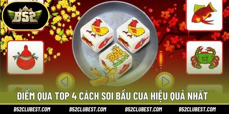 Top 4 cách để xuống tiền hiệu quả khi cược bầu cua