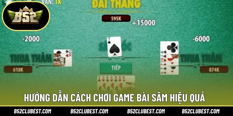 Hướng dẫn đơn giản thông tin trải nghiệm bài Sâm