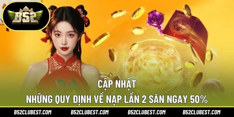 Nguyên tắc về khuyến mãi nạp lần 2